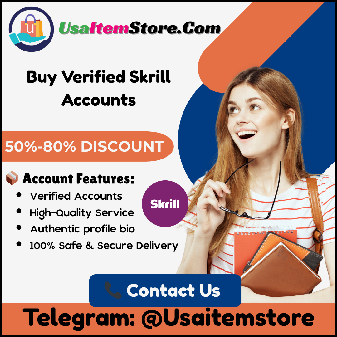 Buy Verified Skrill Accounts - Fully Verified & Ready